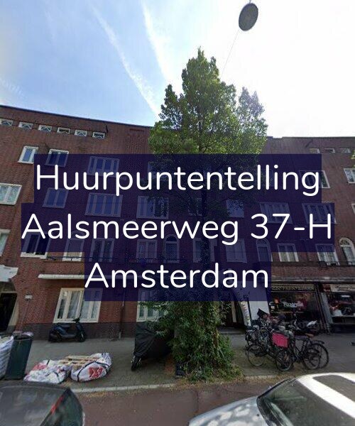 Foto gevel Huurpuntentelling voor Aalsmeerweg 37-H, Amsterdam