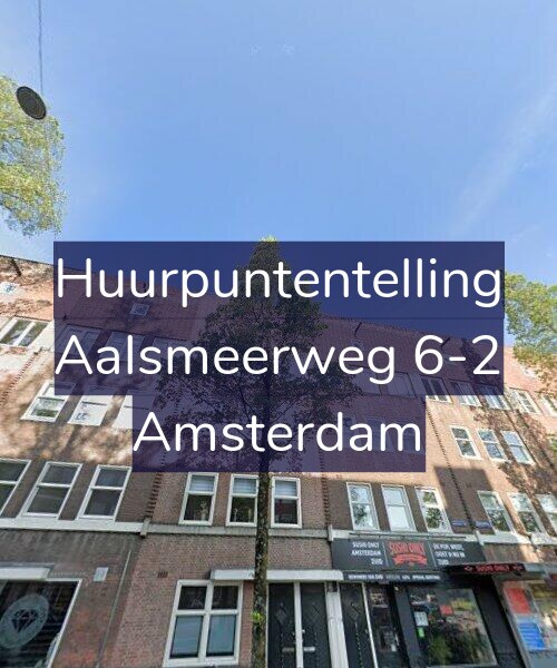 Foto gevel Huurpuntentelling voor Aalsmeerweg 6-2, Amsterdam