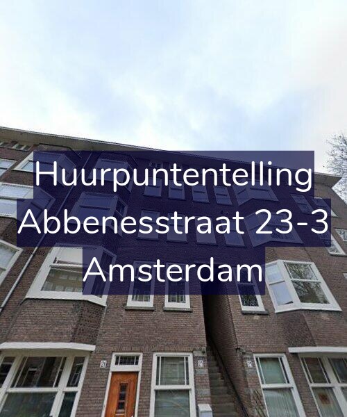 Foto gevel Huurpuntentelling voor Abbenesstraat 23-3, Amsterdam