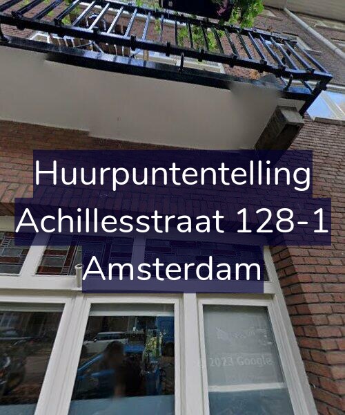 Foto gevel Huurpuntentelling voor Achillesstraat 128-1, Amsterdam