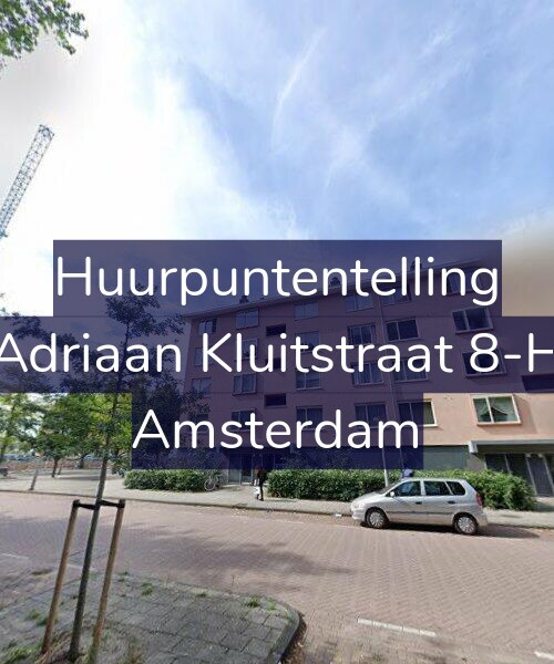 Foto gevel Huurpuntentelling voor Adriaan Kluitstraat 8-H, Amsterdam