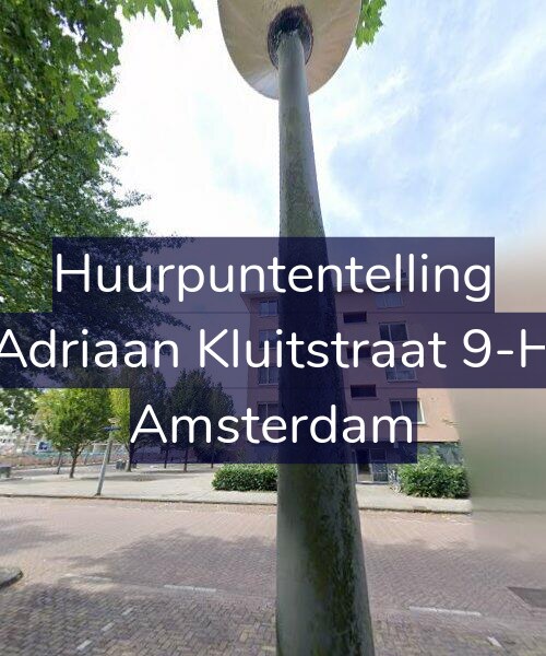 Foto gevel Huurpuntentelling voor Adriaan Kluitstraat 9-H, Amsterdam