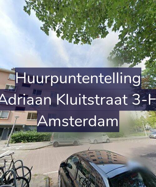Foto gevel Huurpuntentelling voor Adriaan Kluitstraat 3-H, Amsterdam