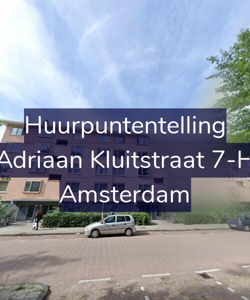 Foto gevel Huurpuntentelling voor Adriaan Kluitstraat 7-H, Amsterdam