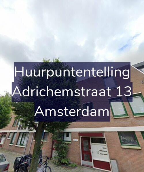 Foto gevel Huurpuntentelling voor Adrichemstraat 13, Amsterdam