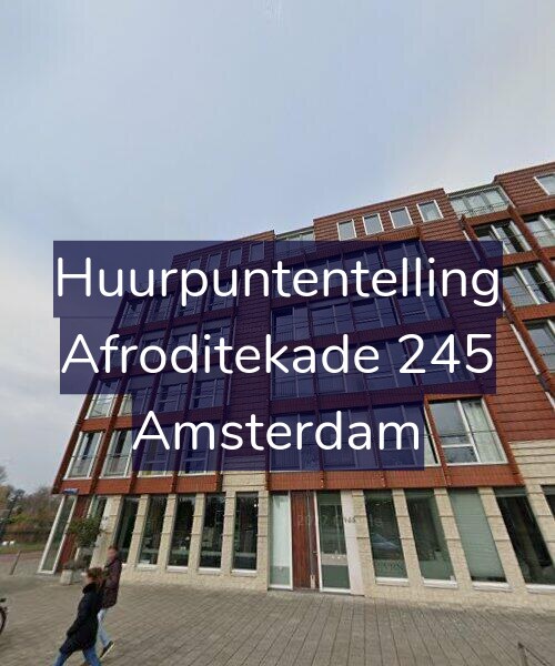 Foto gevel Huurpuntentelling voor Afroditekade 245, Amsterdam