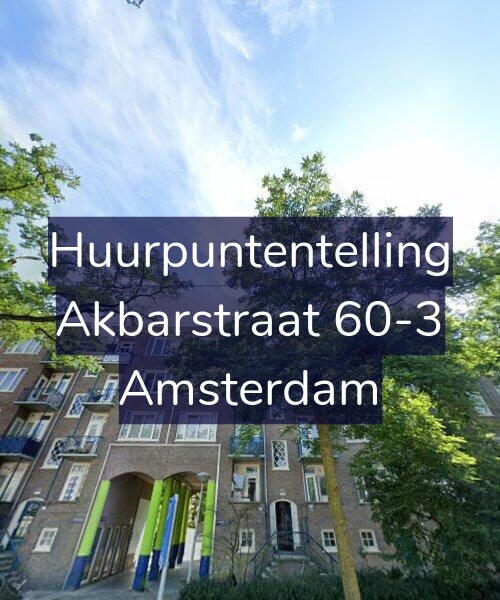 Foto gevel Huurpuntentelling voor Akbarstraat 60-3, Amsterdam