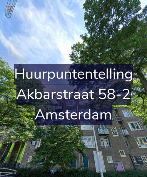Foto gevel Huurpuntentelling voor Akbarstraat 58-2, Amsterdam