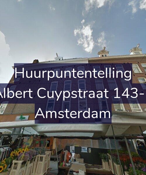 Foto gevel Huurpuntentelling voor Albert Cuypstraat 143-1, Amsterdam