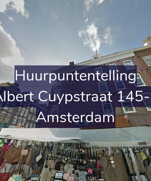 Foto gevel Huurpuntentelling voor Albert Cuypstraat 145-3, Amsterdam