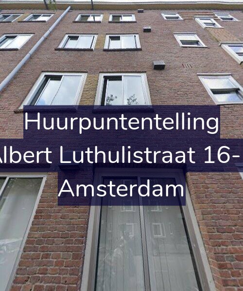 Foto gevel Huurpuntentelling voor Albert Luthulistraat 16-B, Amsterdam
