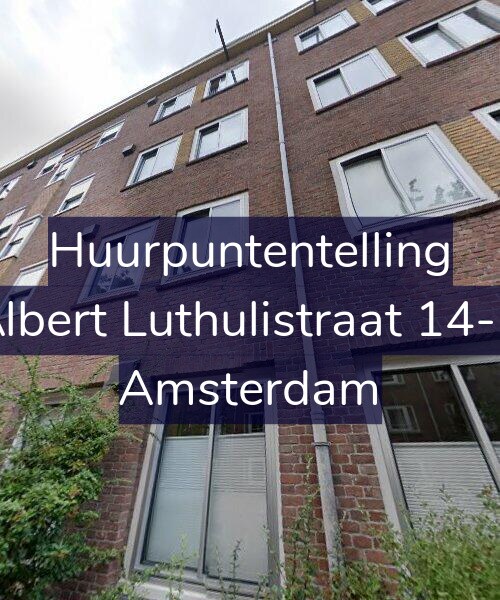 Foto gevel Huurpuntentelling voor Albert Luthulistraat 14-C, Amsterdam