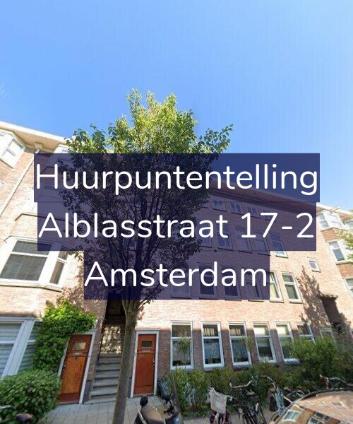 Foto gevel Huurpuntentelling voor Alblasstraat 17-2, Amsterdam