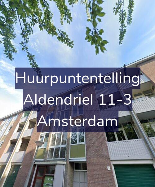 Foto gevel Huurpuntentelling voor Aldendriel 11-3, Amsterdam