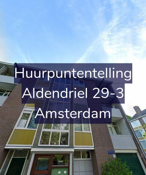 Foto gevel Huurpuntentelling voor Aldendriel 29-3, Amsterdam