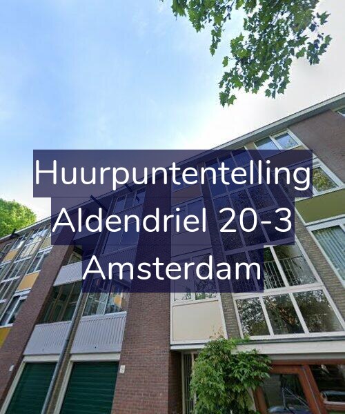 Foto gevel Huurpuntentelling voor Aldendriel 20-3, Amsterdam