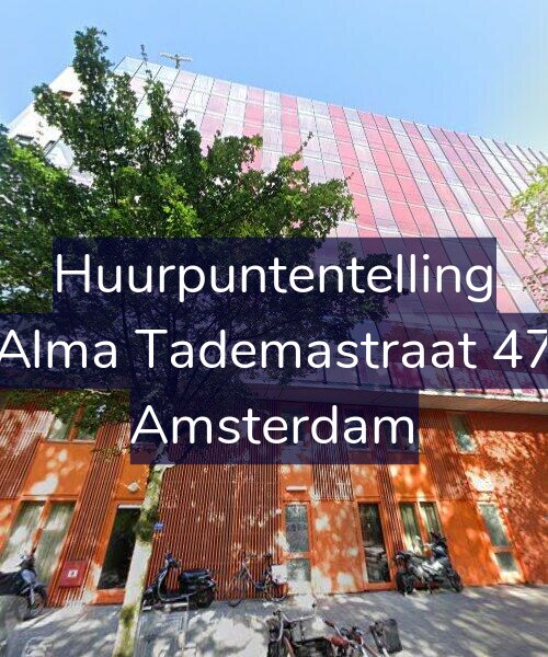 Foto gevel Huurpuntentelling voor Alma Tademastraat 47, Amsterdam