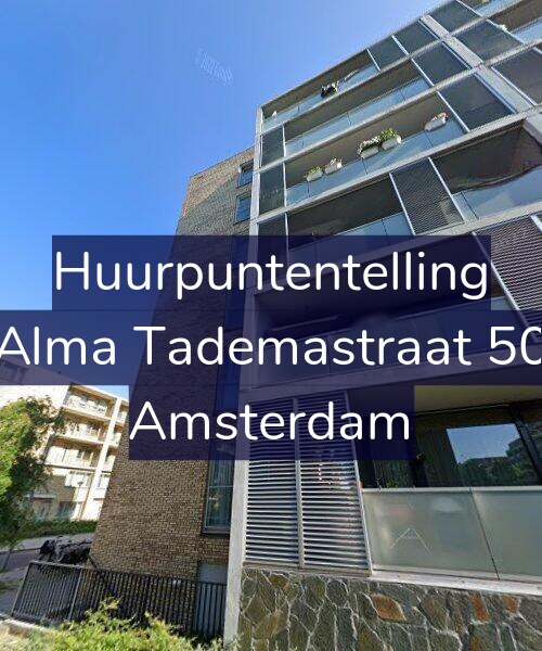 Foto gevel Huurpuntentelling voor Alma Tademastraat 50, Amsterdam