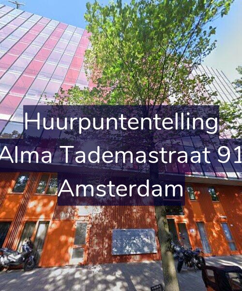 Foto gevel Huurpuntentelling voor Alma Tademastraat 91, Amsterdam