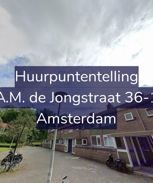 Foto gevel Huurpuntentelling voor A.M. de Jongstraat 36-1, Amsterdam