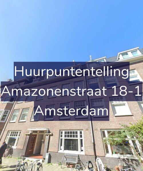 Foto gevel Huurpuntentelling voor Amazonenstraat 18-1, Amsterdam