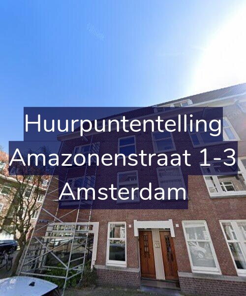 Foto gevel Huurpuntentelling voor Amazonenstraat 1-3, Amsterdam