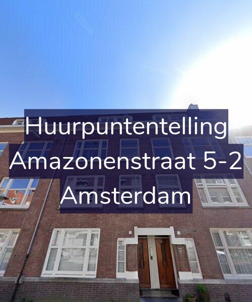 Foto gevel Huurpuntentelling voor Amazonenstraat 5-2, Amsterdam