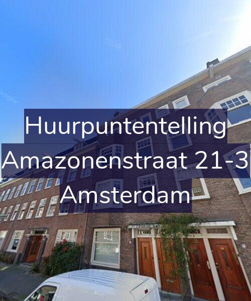 Foto gevel Huurpuntentelling voor Amazonenstraat 21-3, Amsterdam