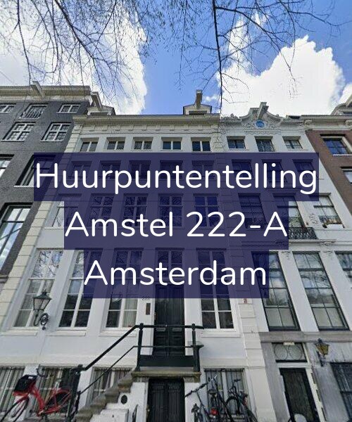 Foto gevel Huurpuntentelling voor Amstel 222-A, Amsterdam