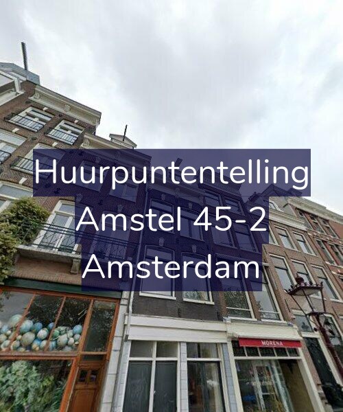 Foto gevel Huurpuntentelling voor Amstel 45-2, Amsterdam