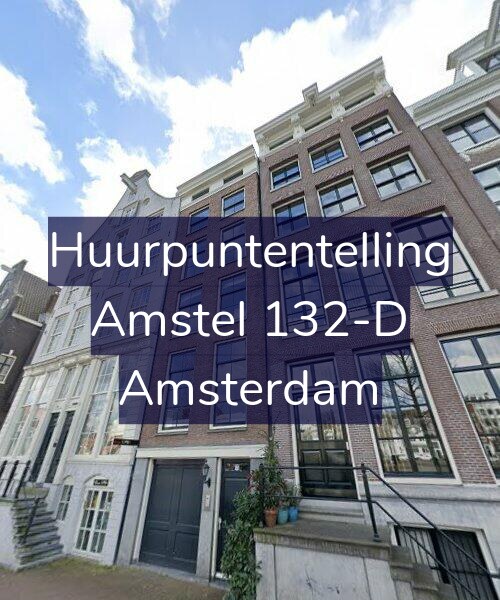 Foto gevel Huurpuntentelling voor Amstel 132-D, Amsterdam
