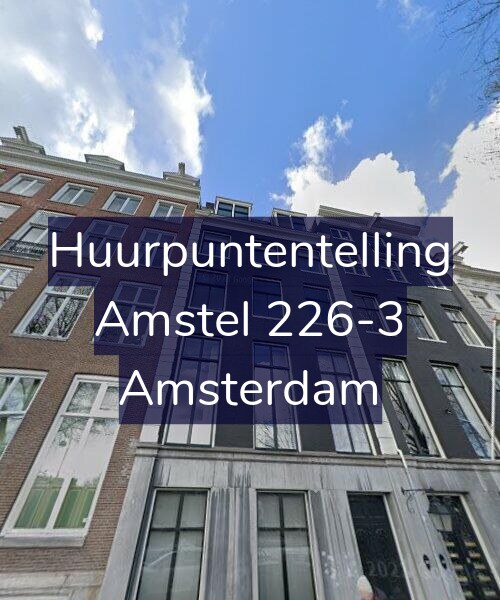 Foto gevel Huurpuntentelling voor Amstel 226-3, Amsterdam
