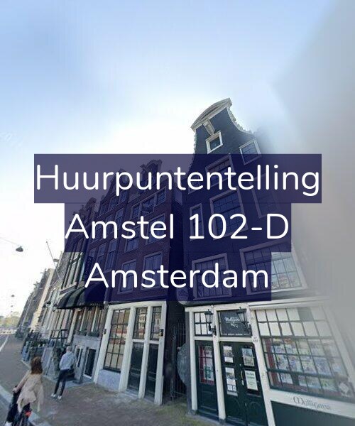 Foto gevel Huurpuntentelling voor Amstel 102-D, Amsterdam