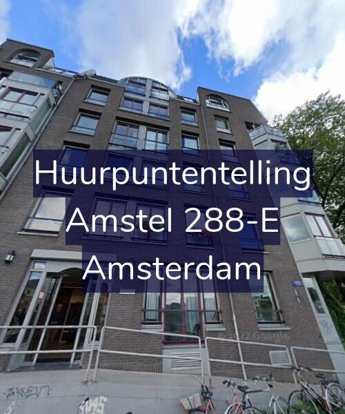 Foto gevel Huurpuntentelling voor Amstel 288-E, Amsterdam