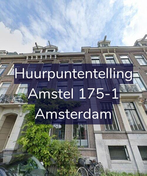 Foto gevel Huurpuntentelling voor Amstel 175-1, Amsterdam