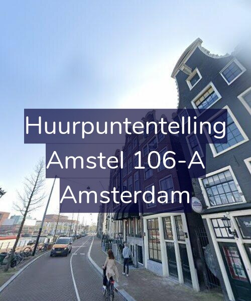 Foto gevel Huurpuntentelling voor Amstel 106-A, Amsterdam