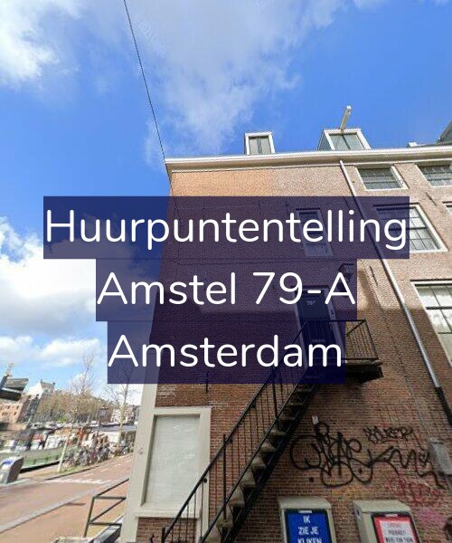 Foto gevel Huurpuntentelling voor Amstel 79-A, Amsterdam