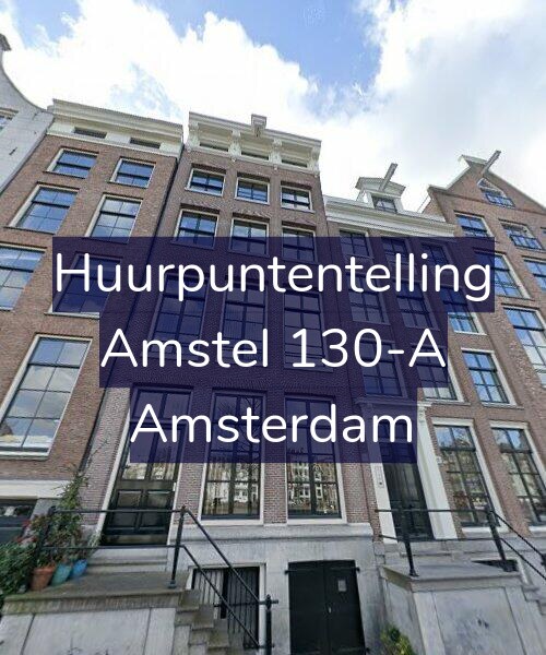 Foto gevel Huurpuntentelling voor Amstel 130-A, Amsterdam