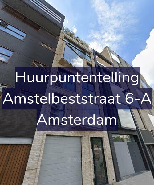 Foto gevel Huurpuntentelling voor Amstelbeststraat 6-A, Amsterdam