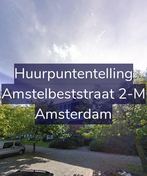 Foto gevel Huurpuntentelling voor Amstelbeststraat 2-M, Amsterdam
