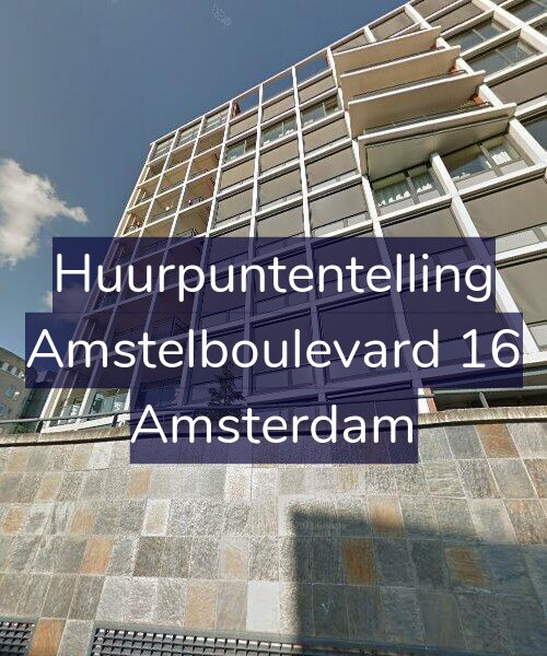 Foto gevel Huurpuntentelling voor Amstelboulevard 16, Amsterdam