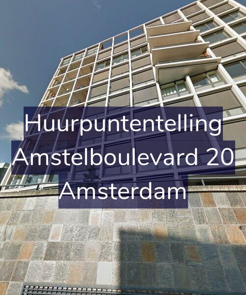 Foto gevel Huurpuntentelling voor Amstelboulevard 20, Amsterdam