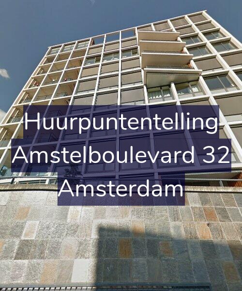 Foto gevel Huurpuntentelling voor Amstelboulevard 32, Amsterdam