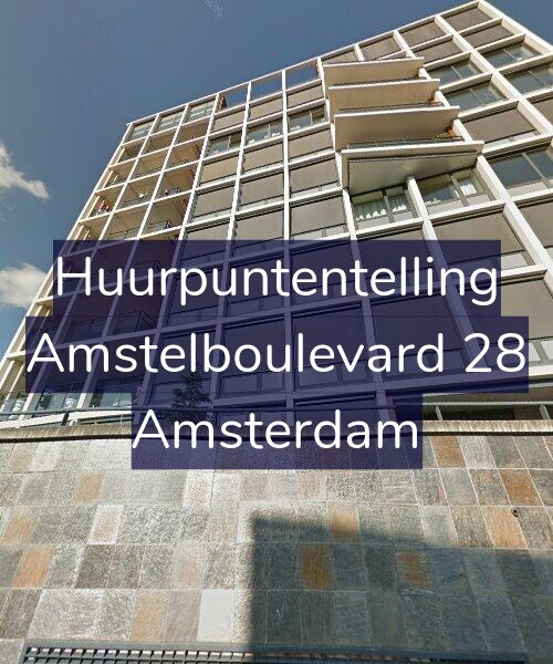Foto gevel Huurpuntentelling voor Amstelboulevard 28, Amsterdam
