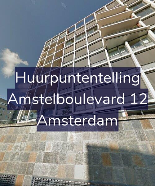 Foto gevel Huurpuntentelling voor Amstelboulevard 12, Amsterdam
