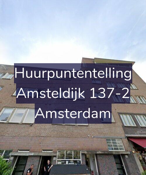 Foto gevel Huurpuntentelling voor Amsteldijk 137-2, Amsterdam