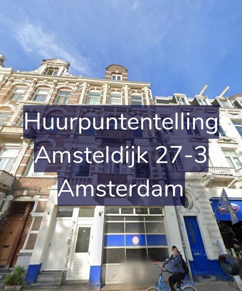Foto gevel Huurpuntentelling voor Amsteldijk 27-3, Amsterdam