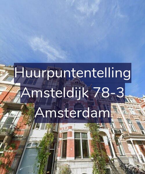 Foto gevel Huurpuntentelling voor Amsteldijk 78-3, Amsterdam