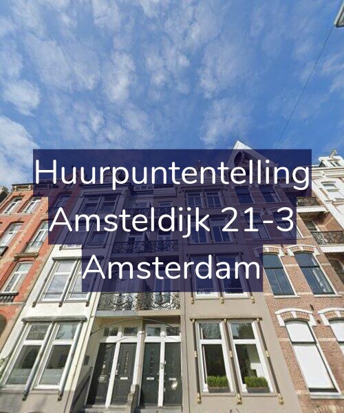 Foto gevel Huurpuntentelling voor Amsteldijk 21-3, Amsterdam