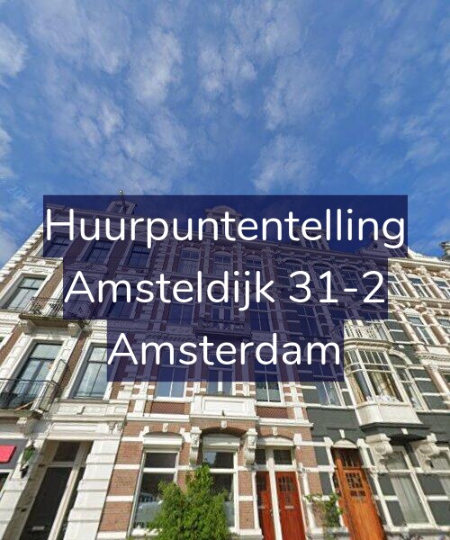 Foto gevel Huurpuntentelling voor Amsteldijk 31-2, Amsterdam